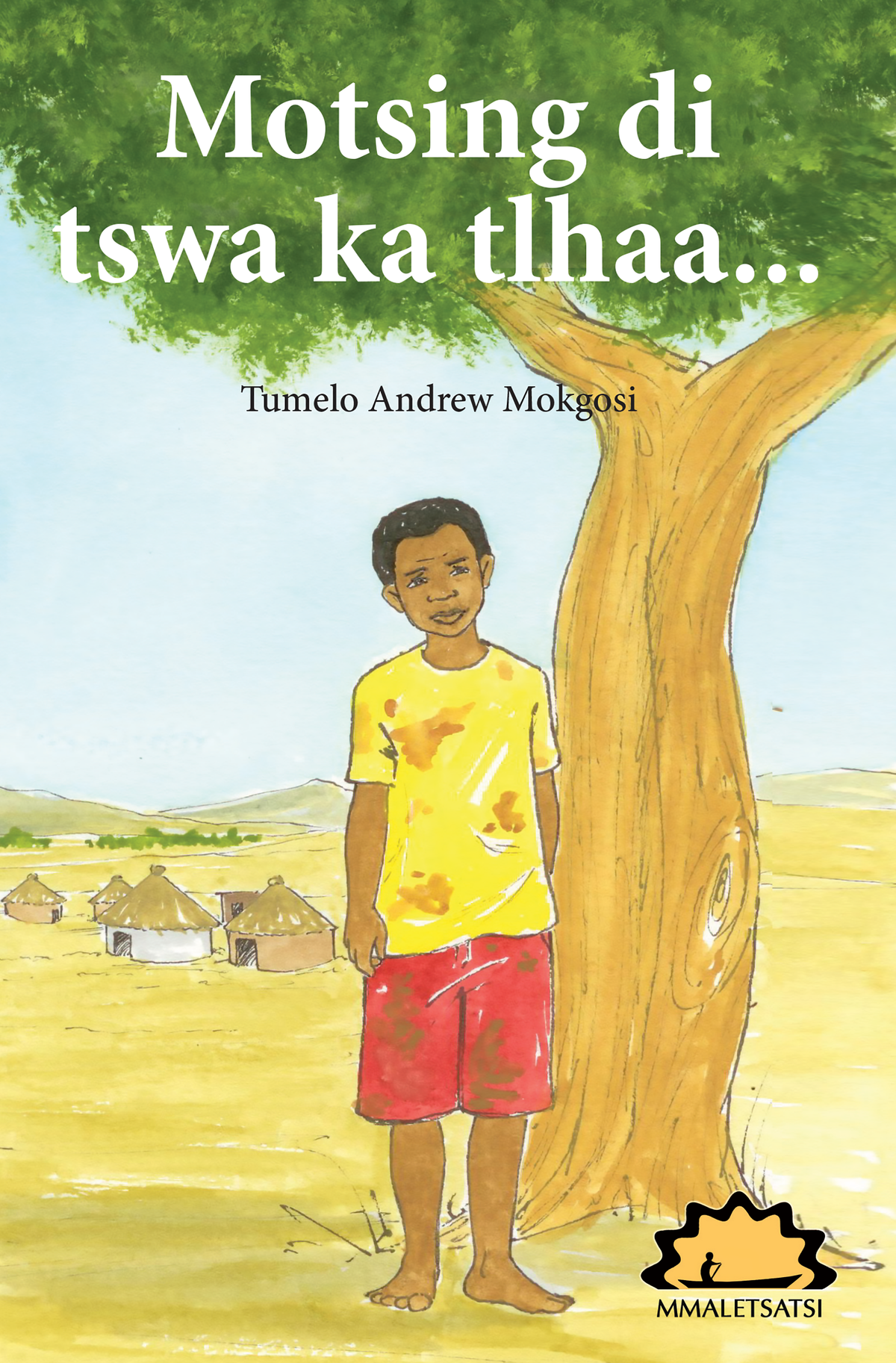 Modisa Book Motsing di tswa ka tlhaa — Macmillan Botswana
