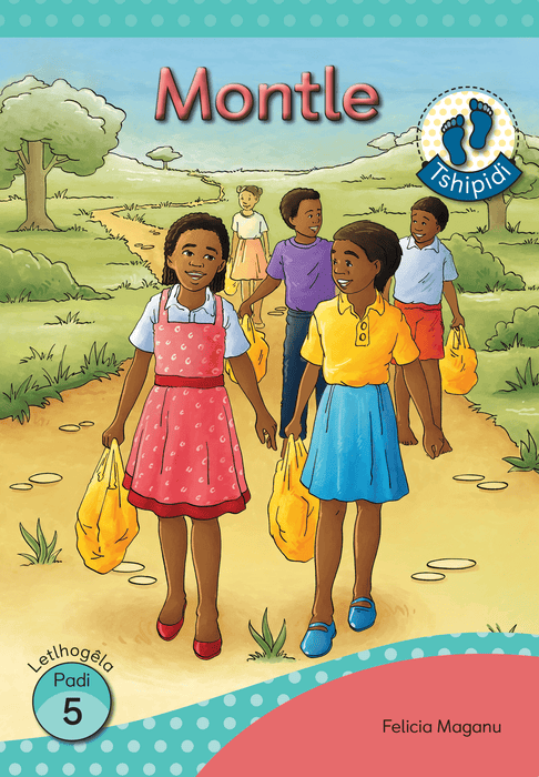 Tshipidi Reader 5: Montle