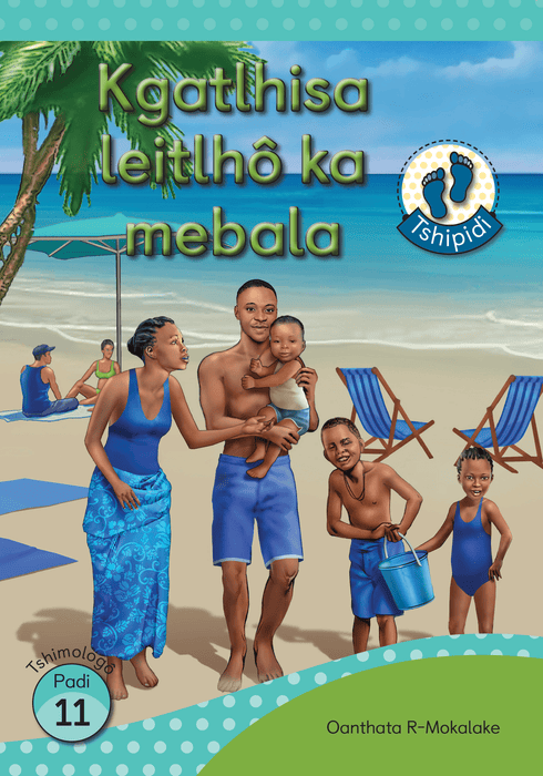 Tshipidi Reader 11: Kgatlhisa Leitlho ka Mebala